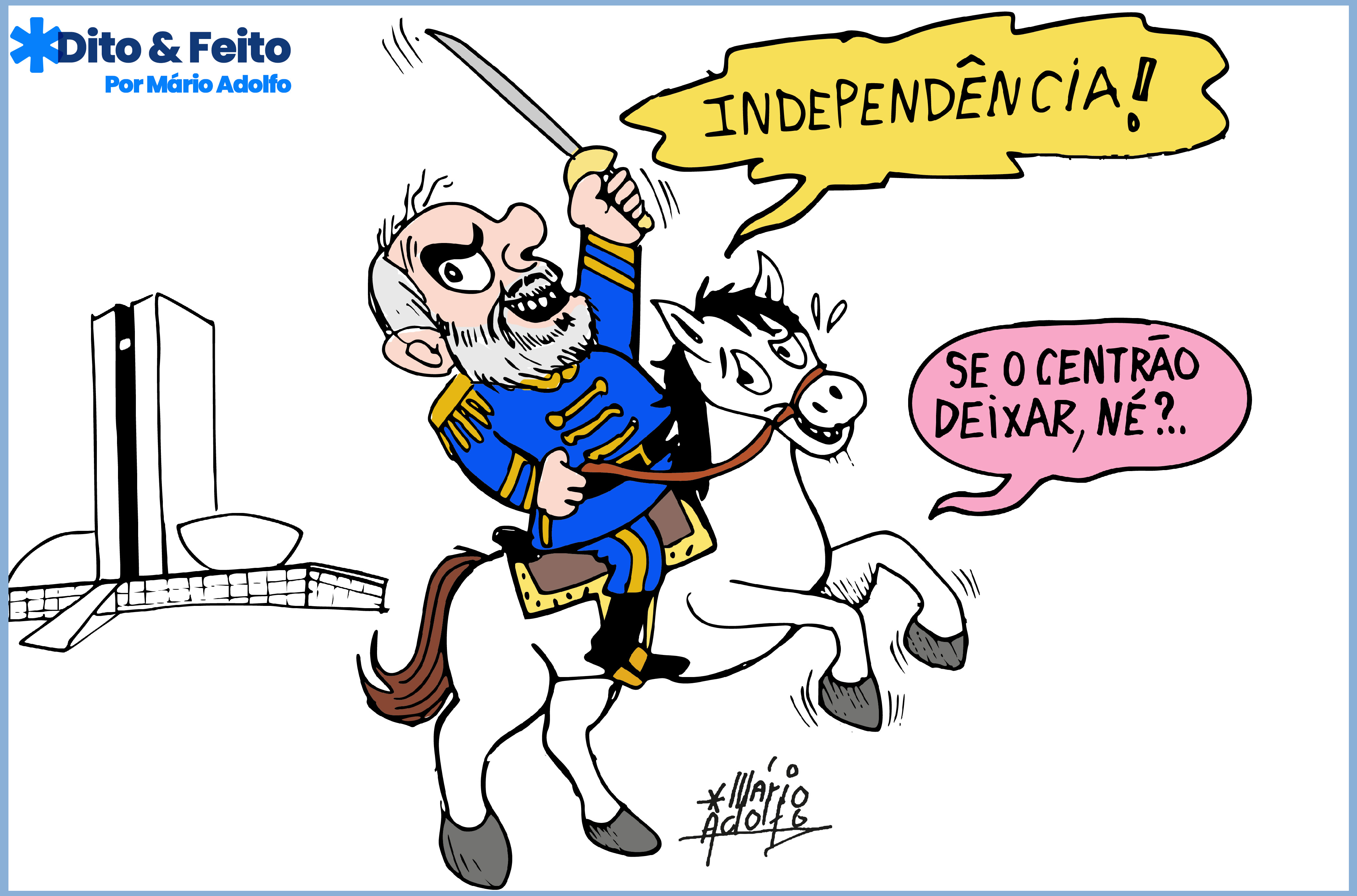 Charge do Mário Adolfo - Independência