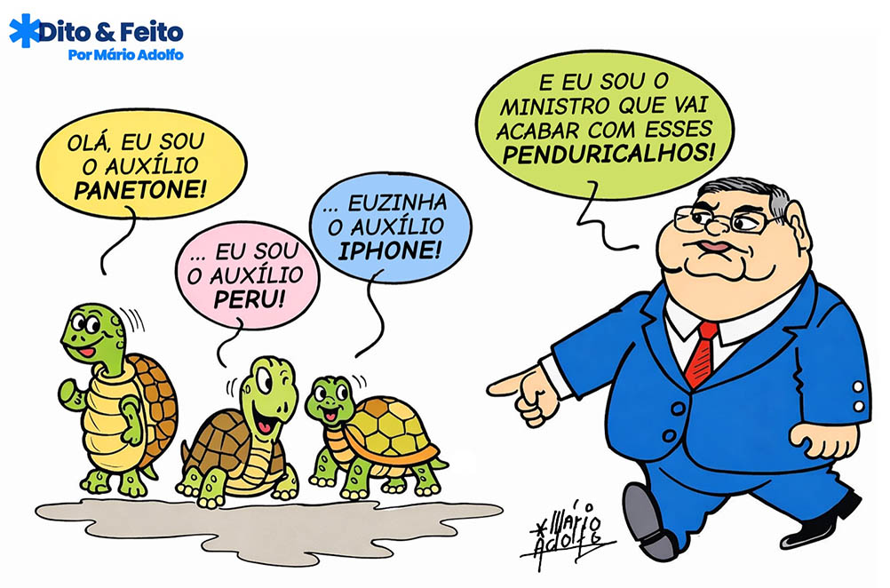 Dito & Feito - “Auxílio-peru e auxílio panetone é uma afronta ao decoro público”