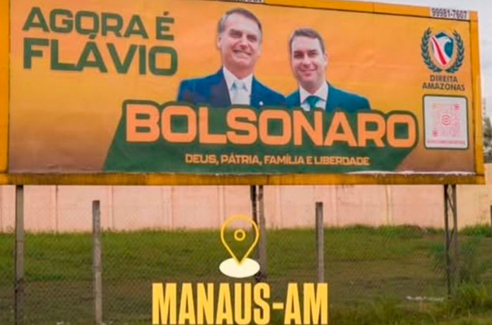 Outdoors em Manaus com apoio a Flávio Bolsonaro podem caracterizar propaganda eleitoral antecipada