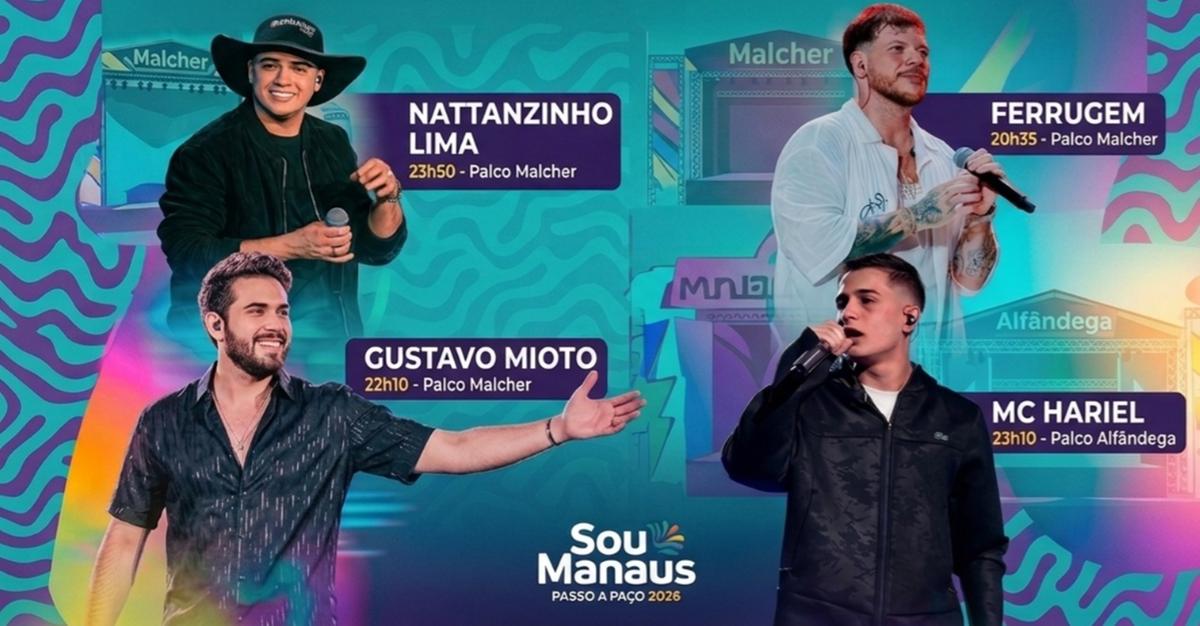 'Sou Manaus 2026': confira a programação desta segunda-feira (7)