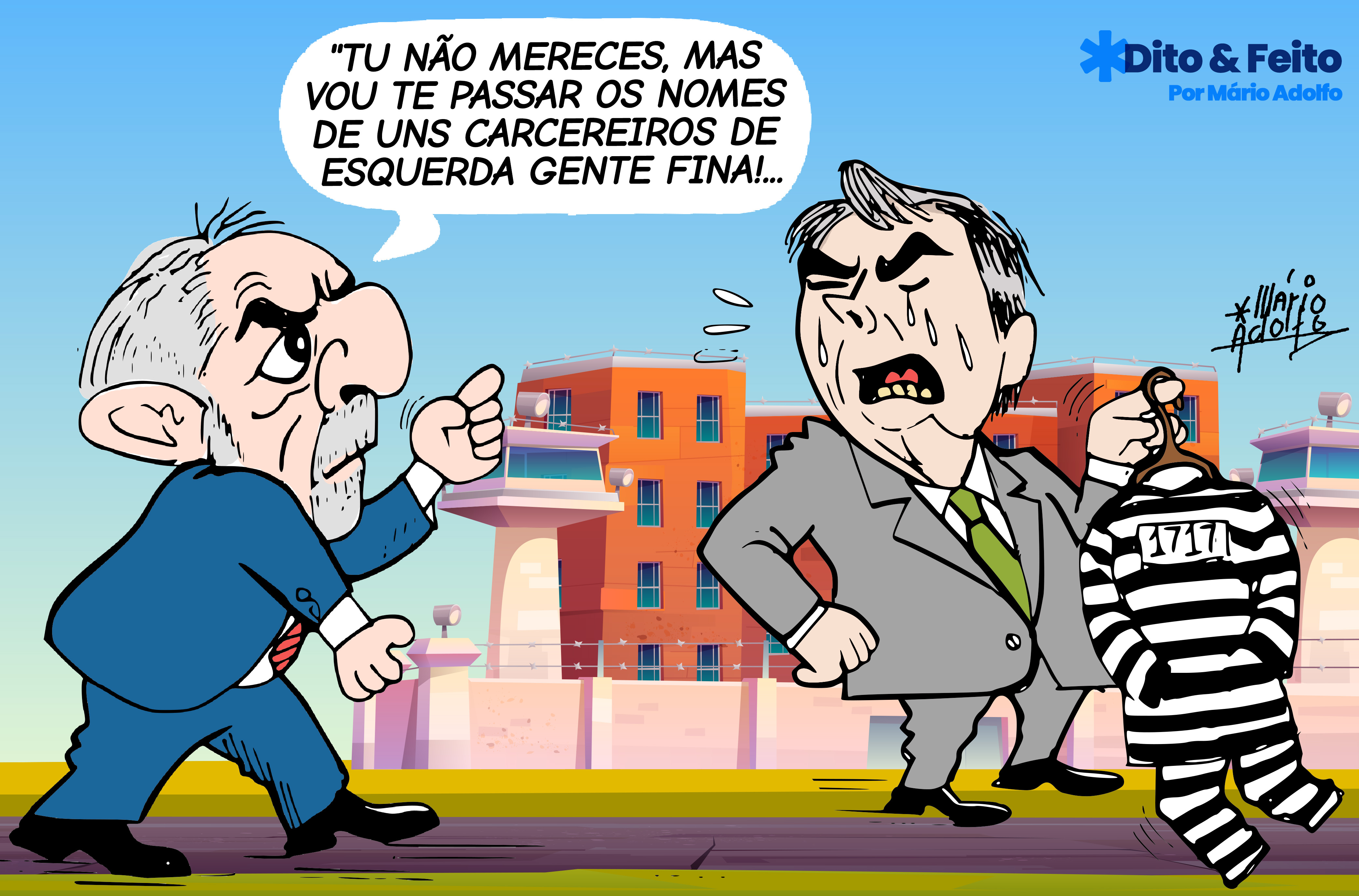 Dito & Feito: "AO INVÉS DE CHORAR, CAI NA REALIDADE!"