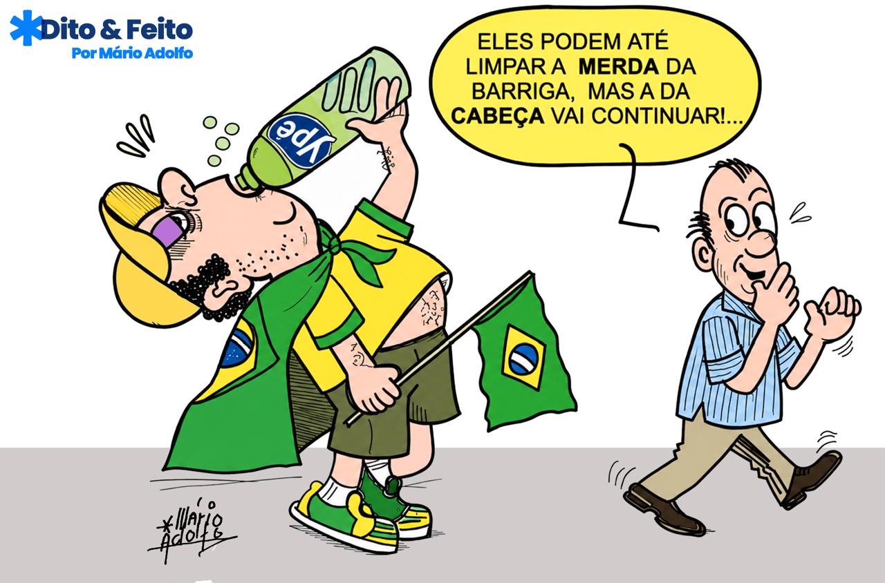 Dito & Feito - MINISTÉRIO DA SAÚDE ADVERTE: “Bolsonarismo faz mal pra cabeça”