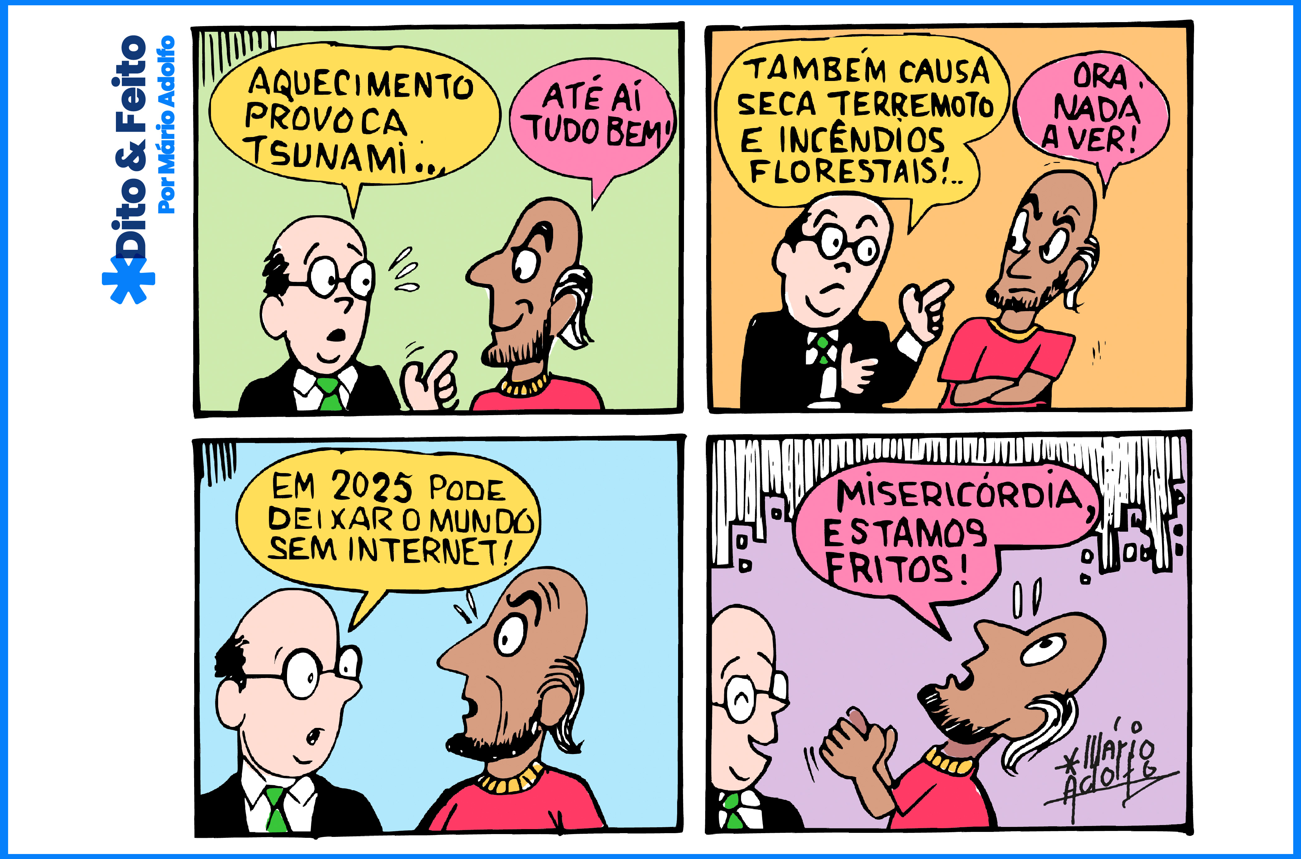 Dito & Feito: "APOCALIPSE" NA INTERNET – Tempestade solar deve deixar o mundo sem rede