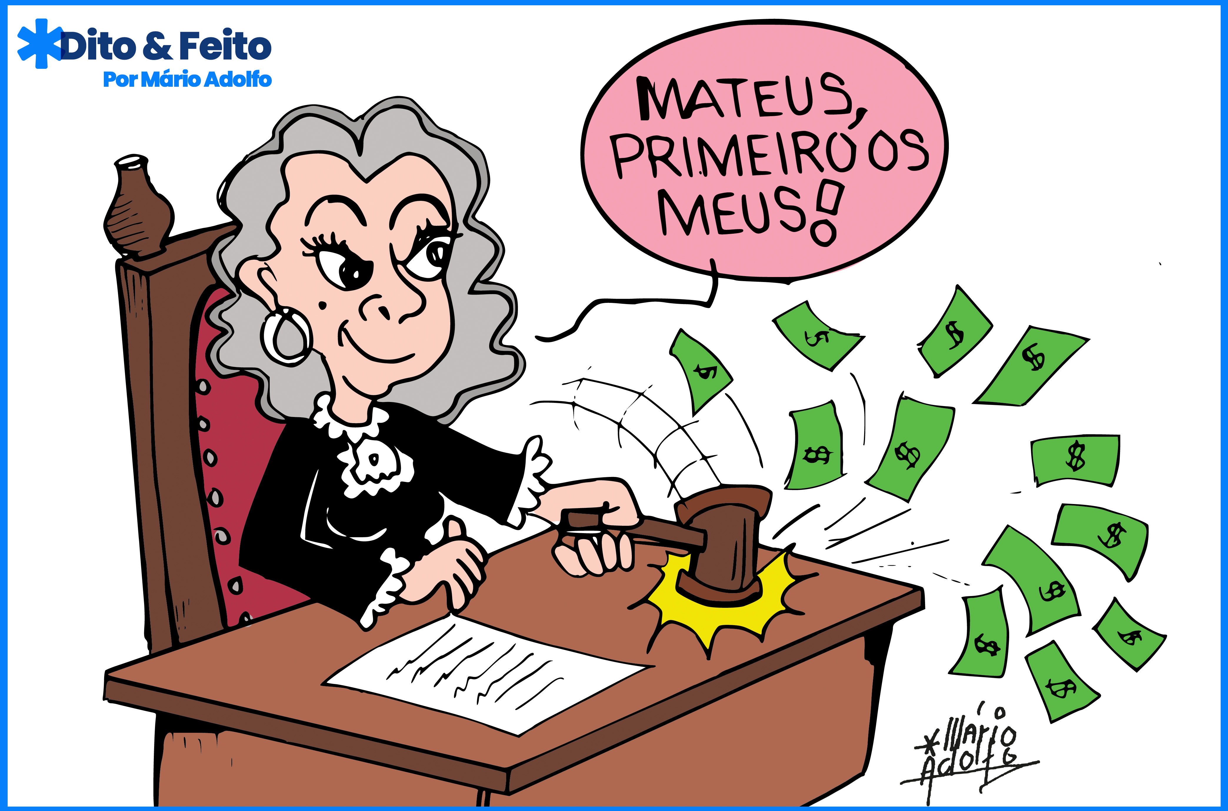 Dito & Feito: JUÍZA RECEBE R$ 1,1 MILHÃO DE SALÁRIO