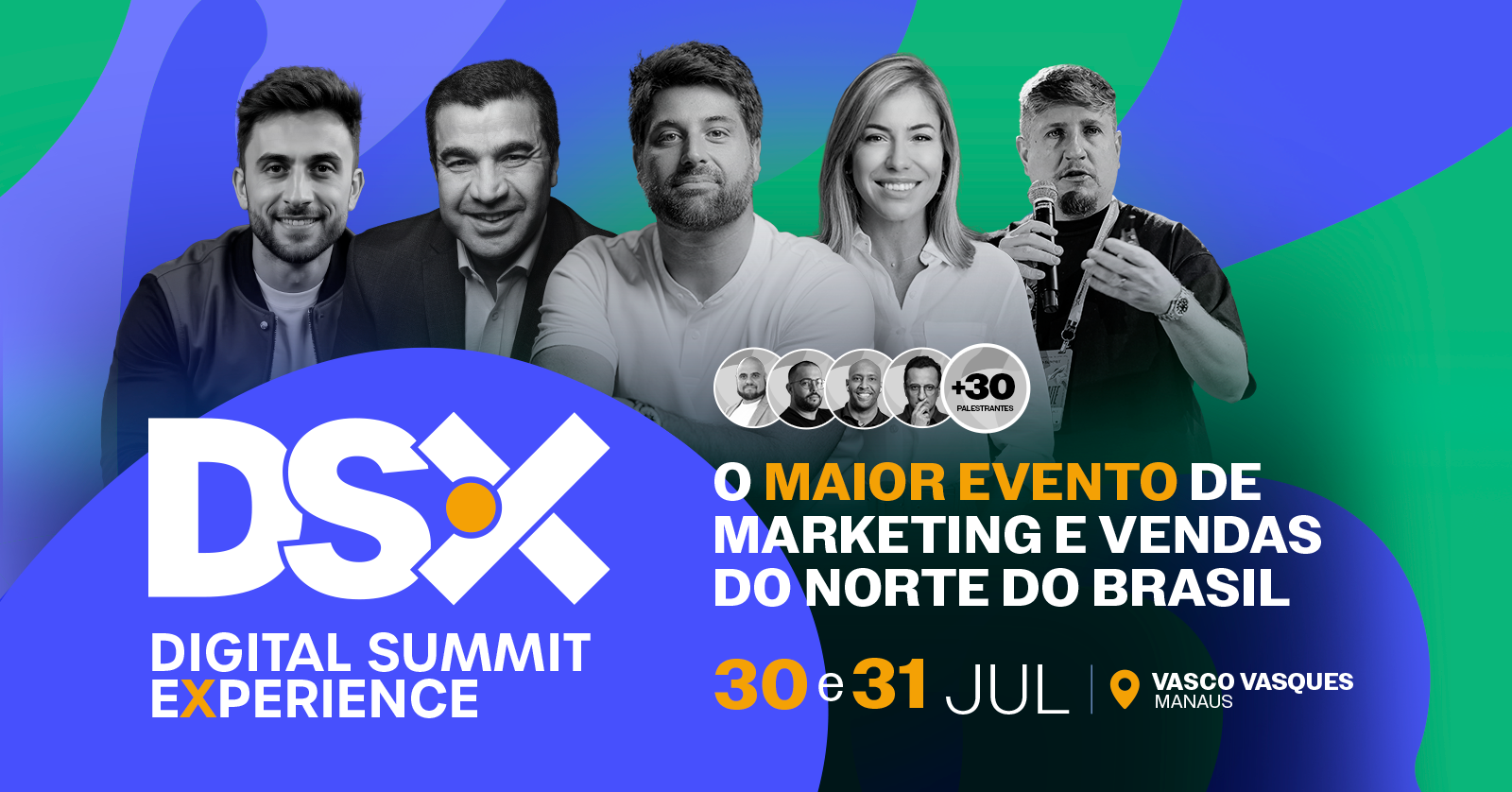 Manaus recebe Digital Summit Experience 2025, maior evento de marketing e vendas do Norte