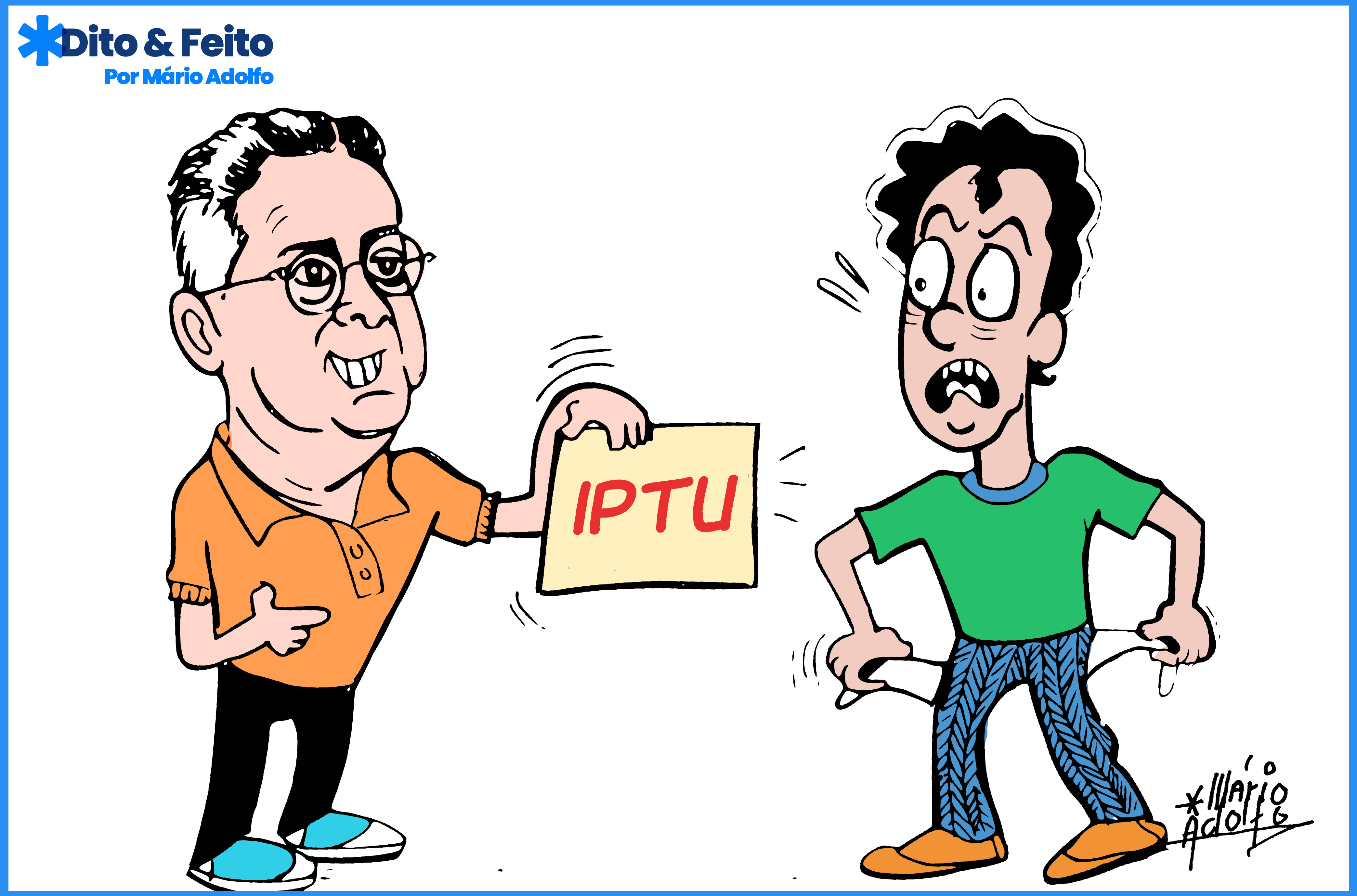 Dito & Feito - Impostos municipais são reajustados em Manaus