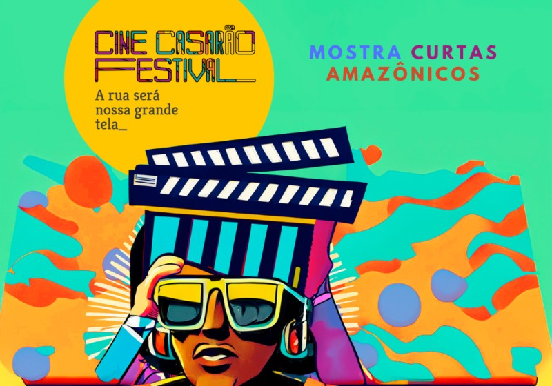 Cine Casarão Festival exibirá 30 filmes gratuitamente durante três dias de evento