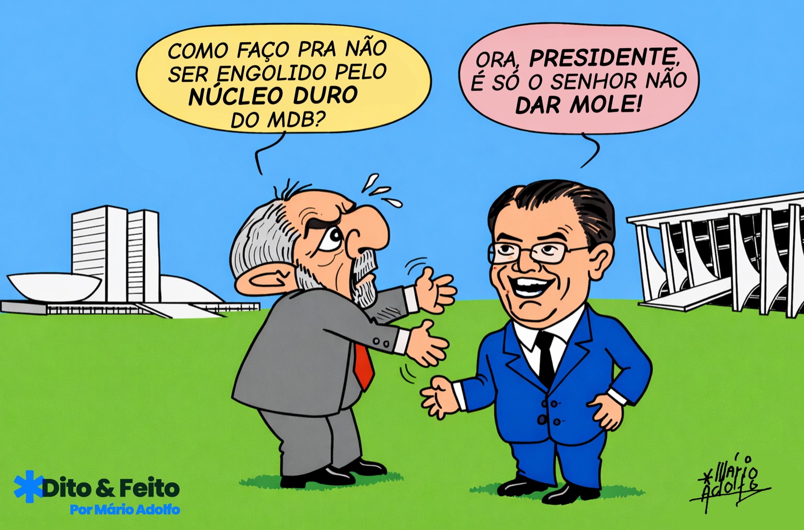 Dito & Feito: LULA ENFRENTA "NÚCLEO DURO" DO MDB
