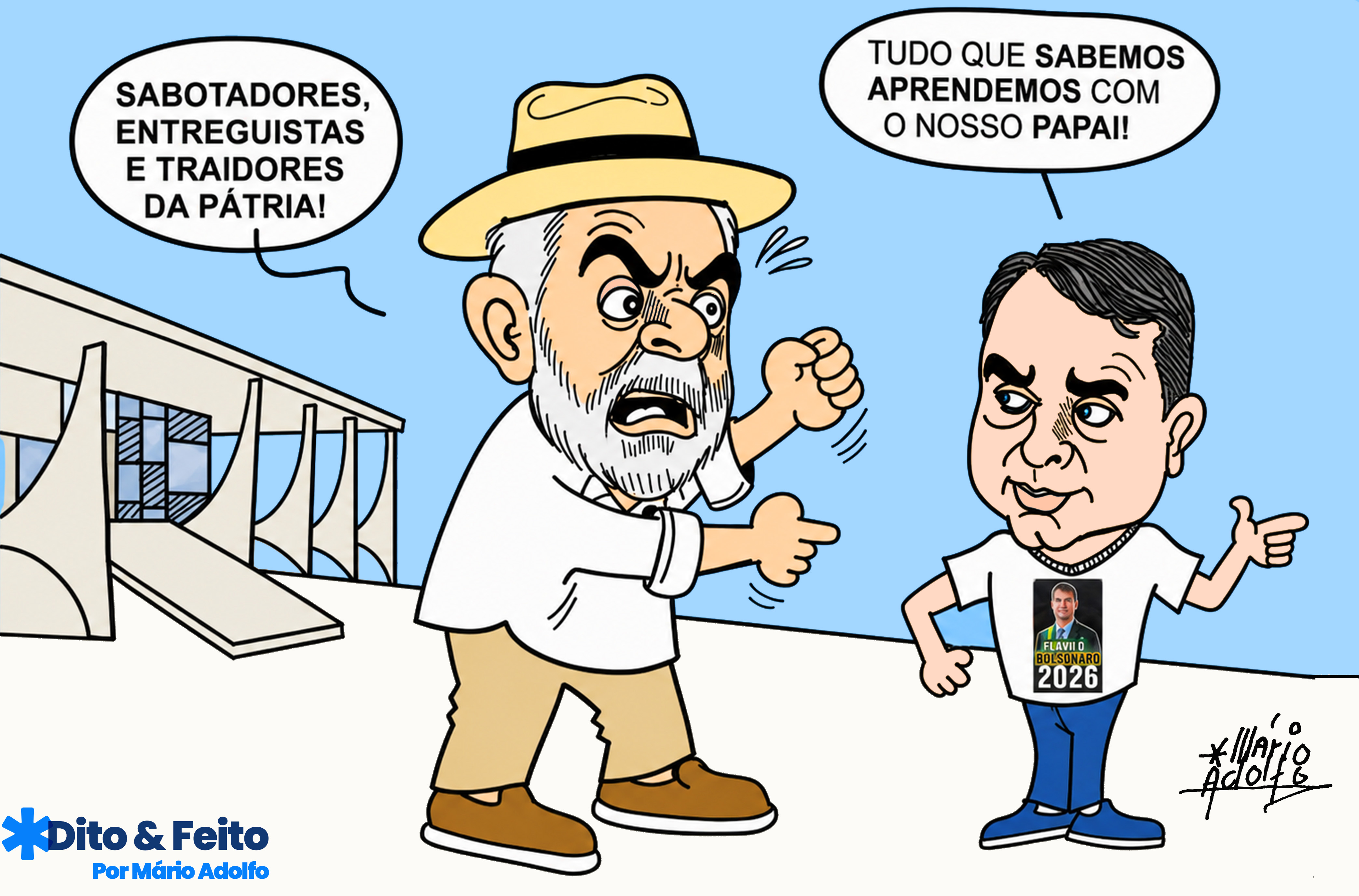 Dito & Feito - 'Traidores da pátria' se espalha pelo Brasil