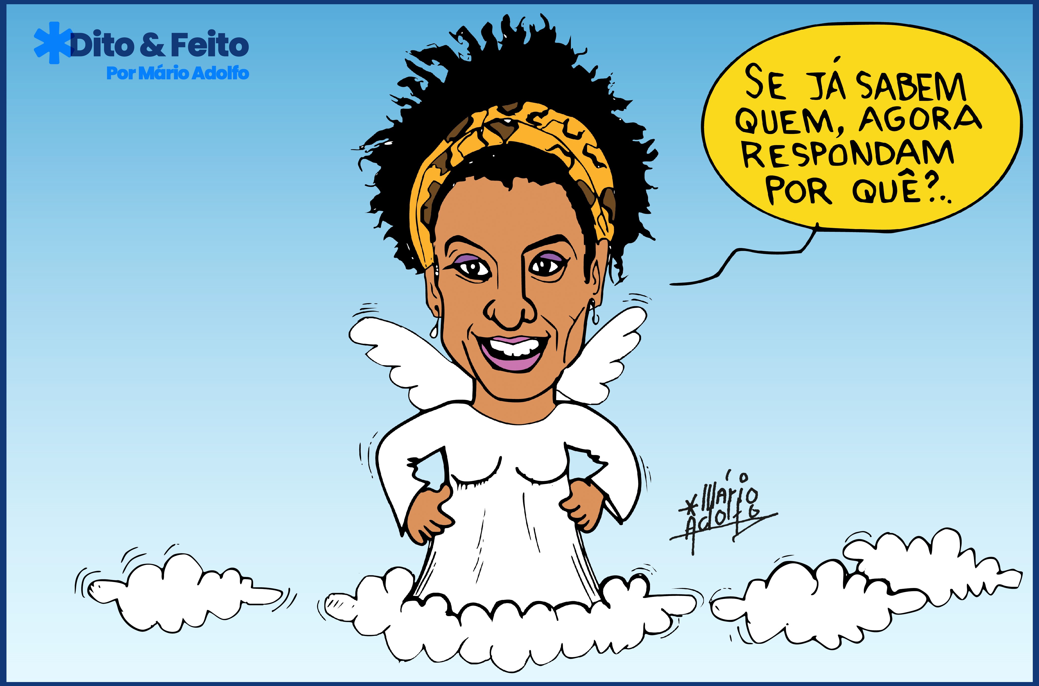 Dito & Feito: FIM DO MISTÉRIO – veja quem mandou matar Marielle