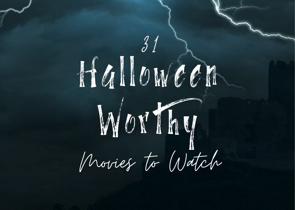 halloween, holiday, lifestyle, movies, films, must watch, stream, streaming, netflix, hulu, amazon prime, youtube, disney plus, horror, thriller, suspense, comedy, kids, family, halloween movies, scary, funny, blood and gore, spiritual, october, fall, season, spooky, what to watch