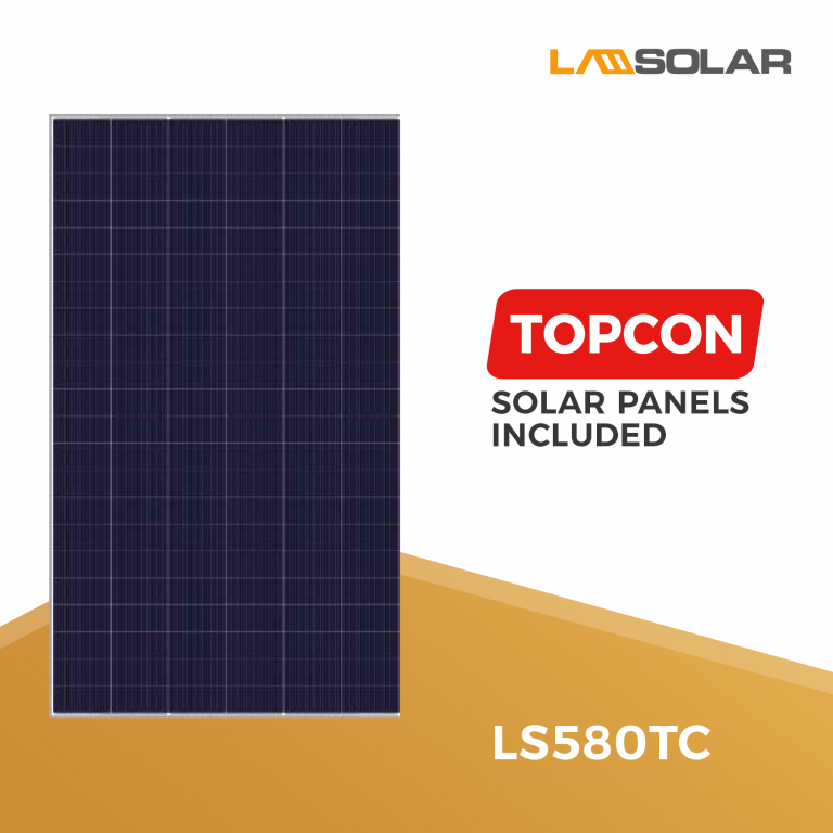 LA Solar 580W 144 Cells TOPCon Solar Panel