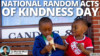 National Random Acts of Kindness Day
