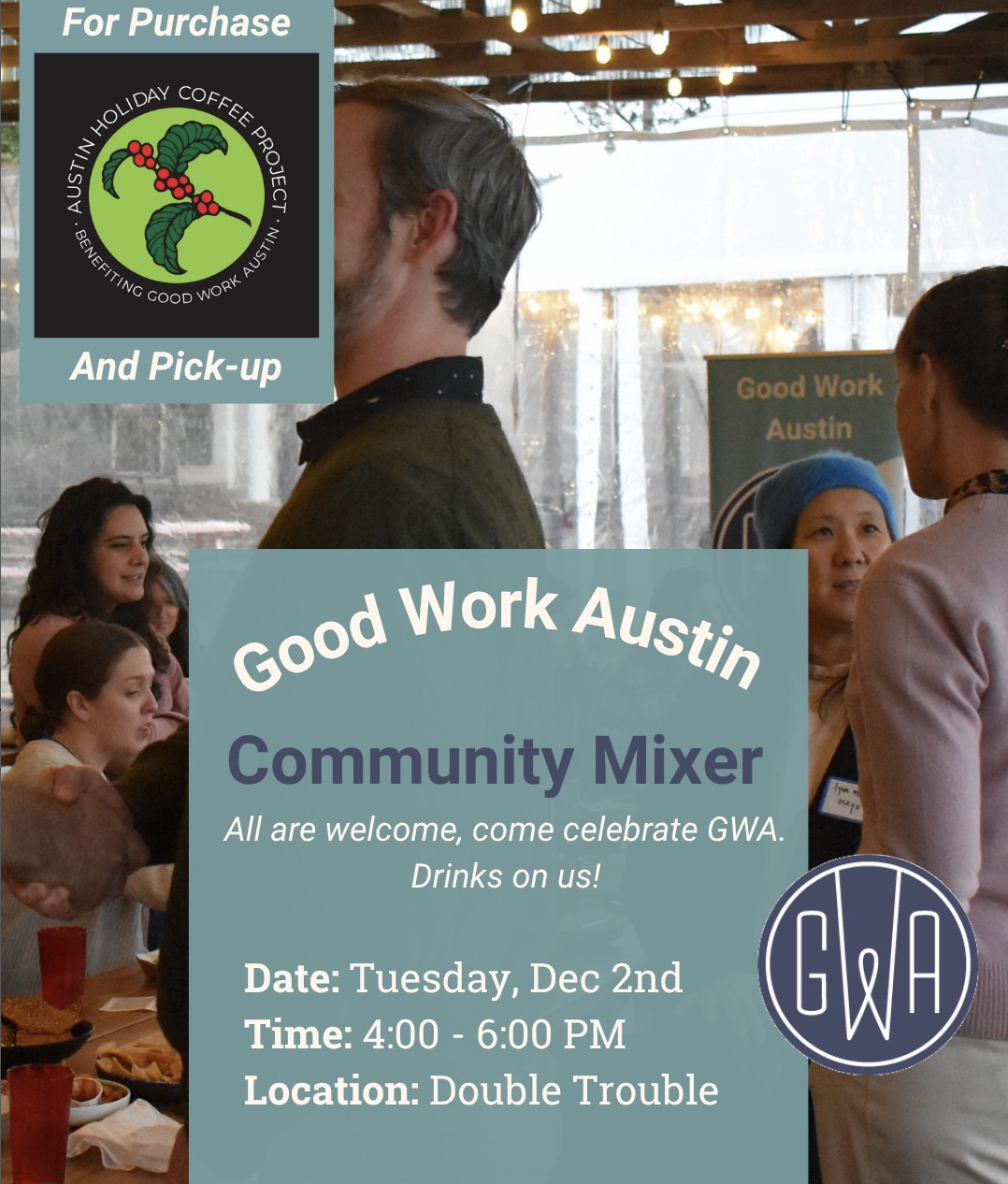 Good Work Austin Community Mixer