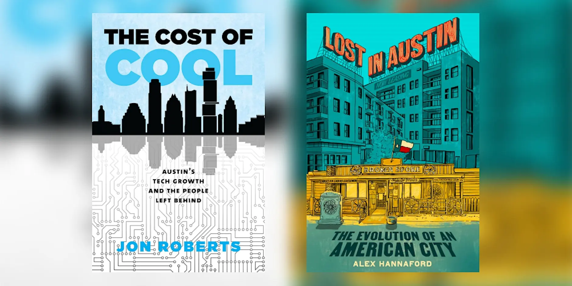 The Cost Of Cool And Lost In Austin