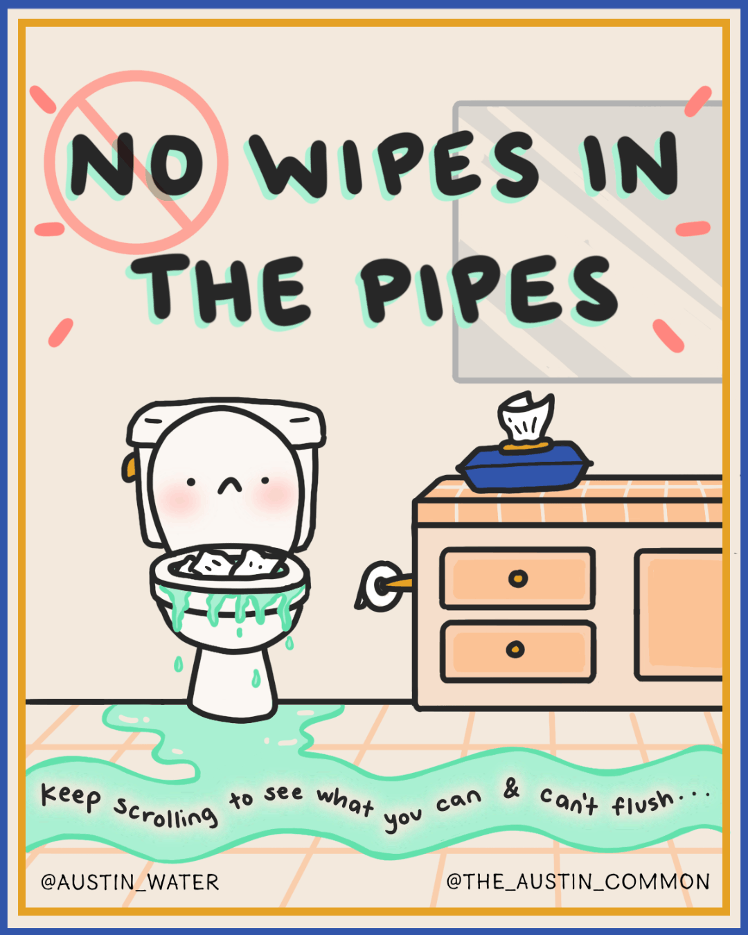 Austin Water- No Wipes In The Pipes