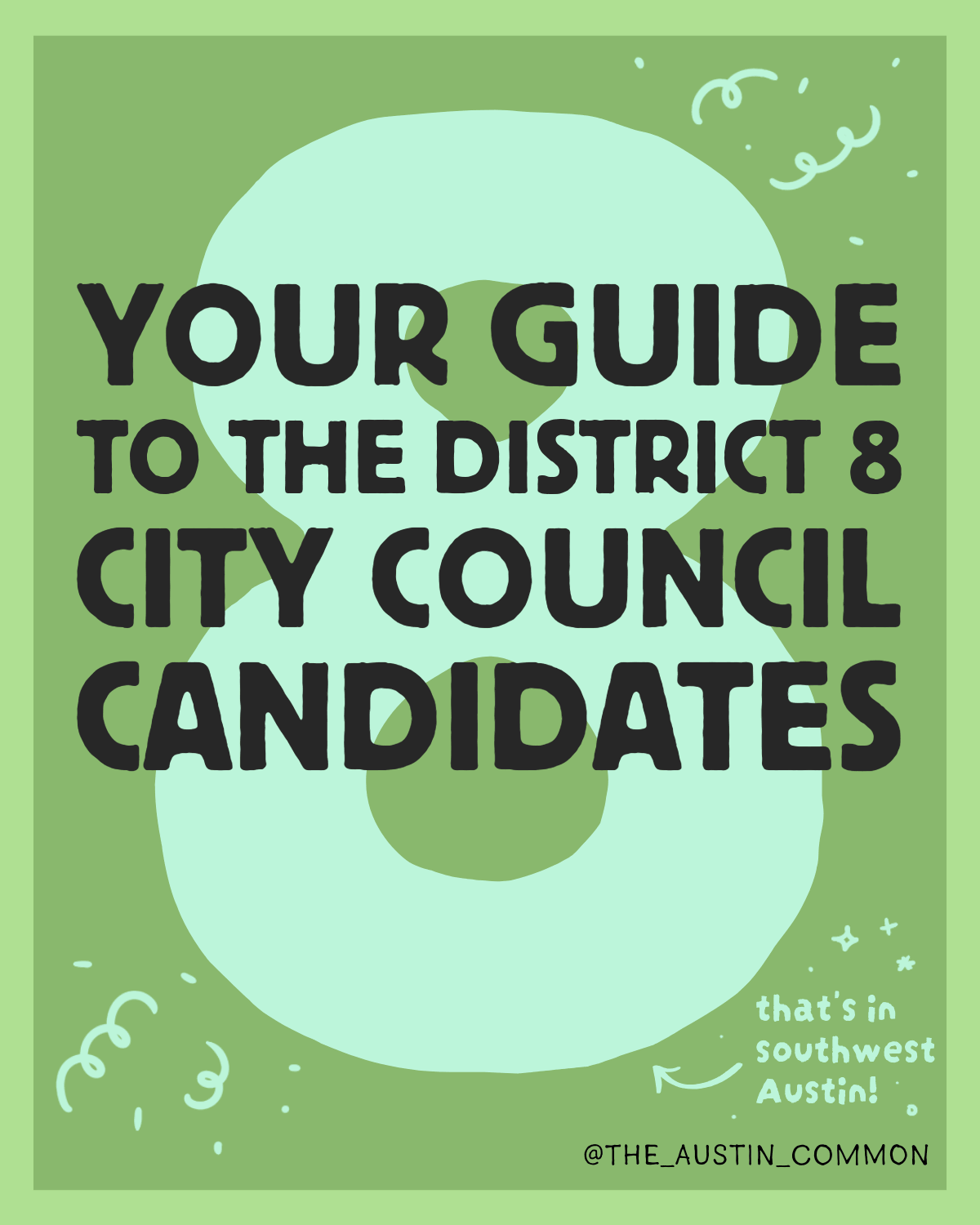 District 8 Guide
