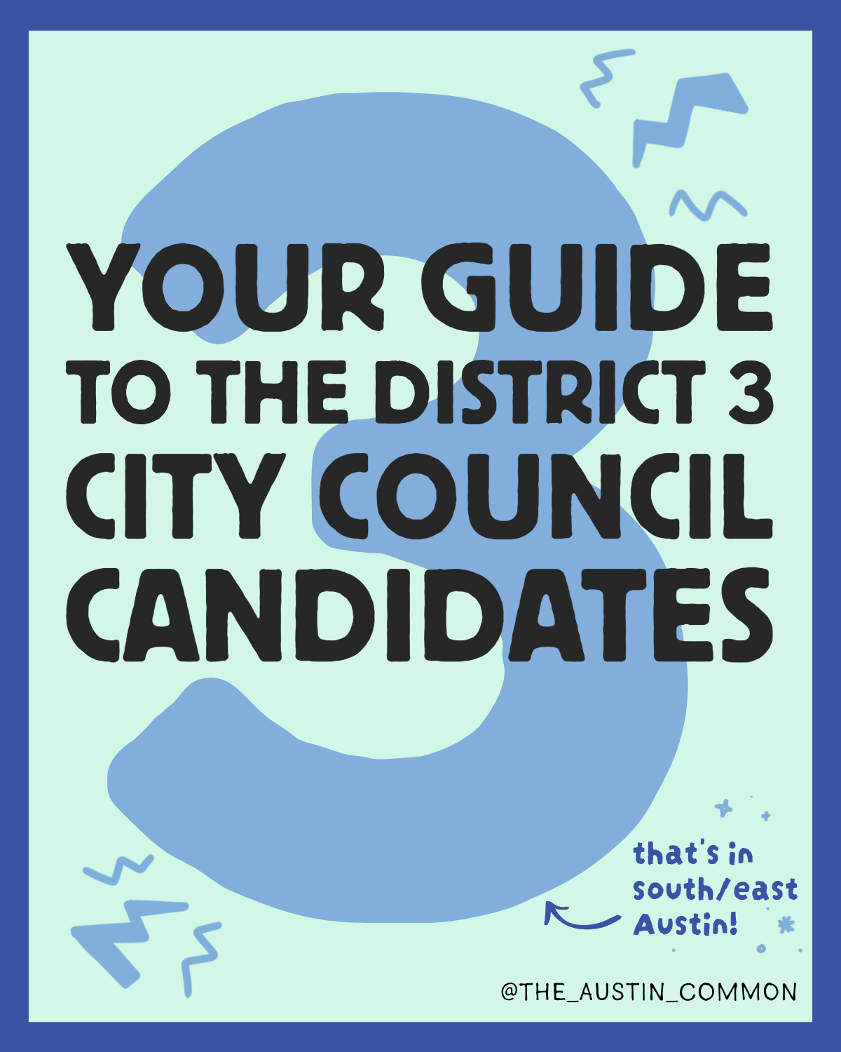 District 3 Guide