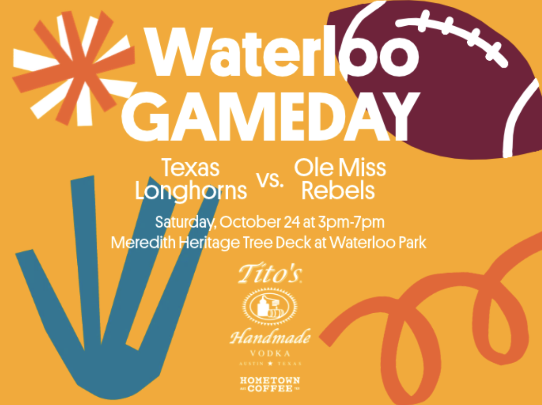 Waterloo Gameday: Texas Longhorns vs. Ole Miss Rebels — Sports & recreation in Meredith Heritage Tree Deck At Waterloo Park · Austin, TX