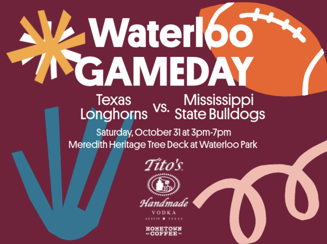 Waterloo Gameday: Texas Longhorns vs. Mississippi State Bulldogs — Sports & recreation in Meredith Heritage Tree Deck At Waterloo Park · Austin, TX