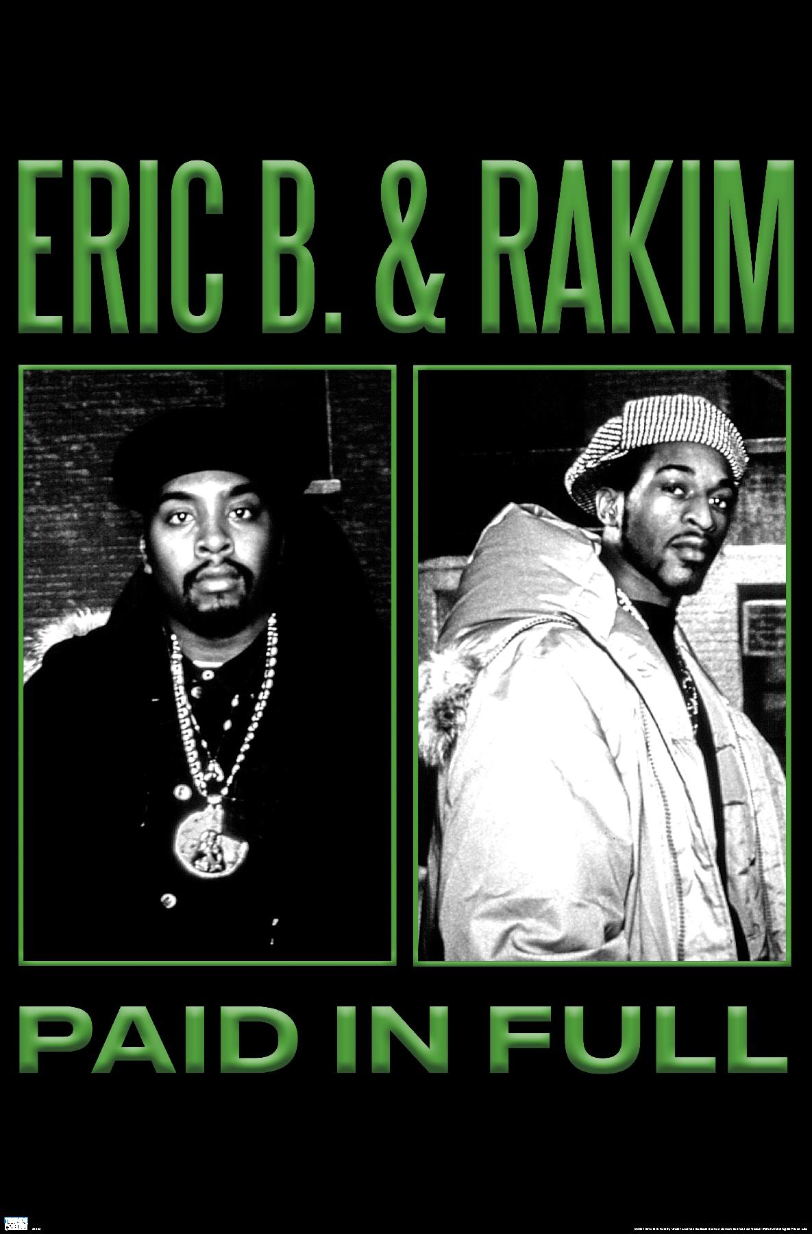 Eric B. & Rakim - Paid In Full - Poster | eBay