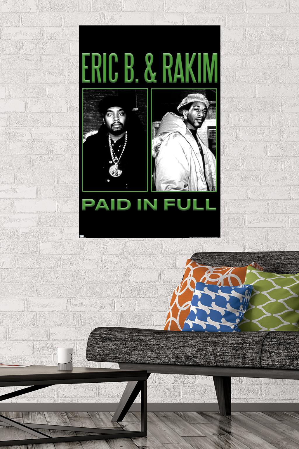 Eric B. & Rakim - Paid In Full - Poster | eBay