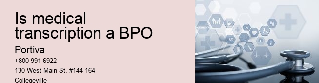 is medical transcription a BPO