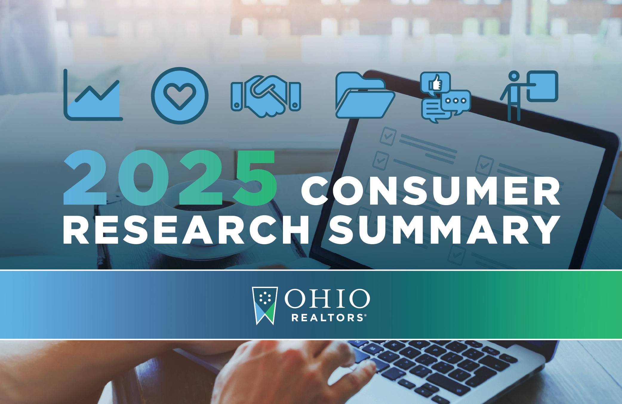 Ohio REALTORS® Survey: Confidence & Consumer Choices