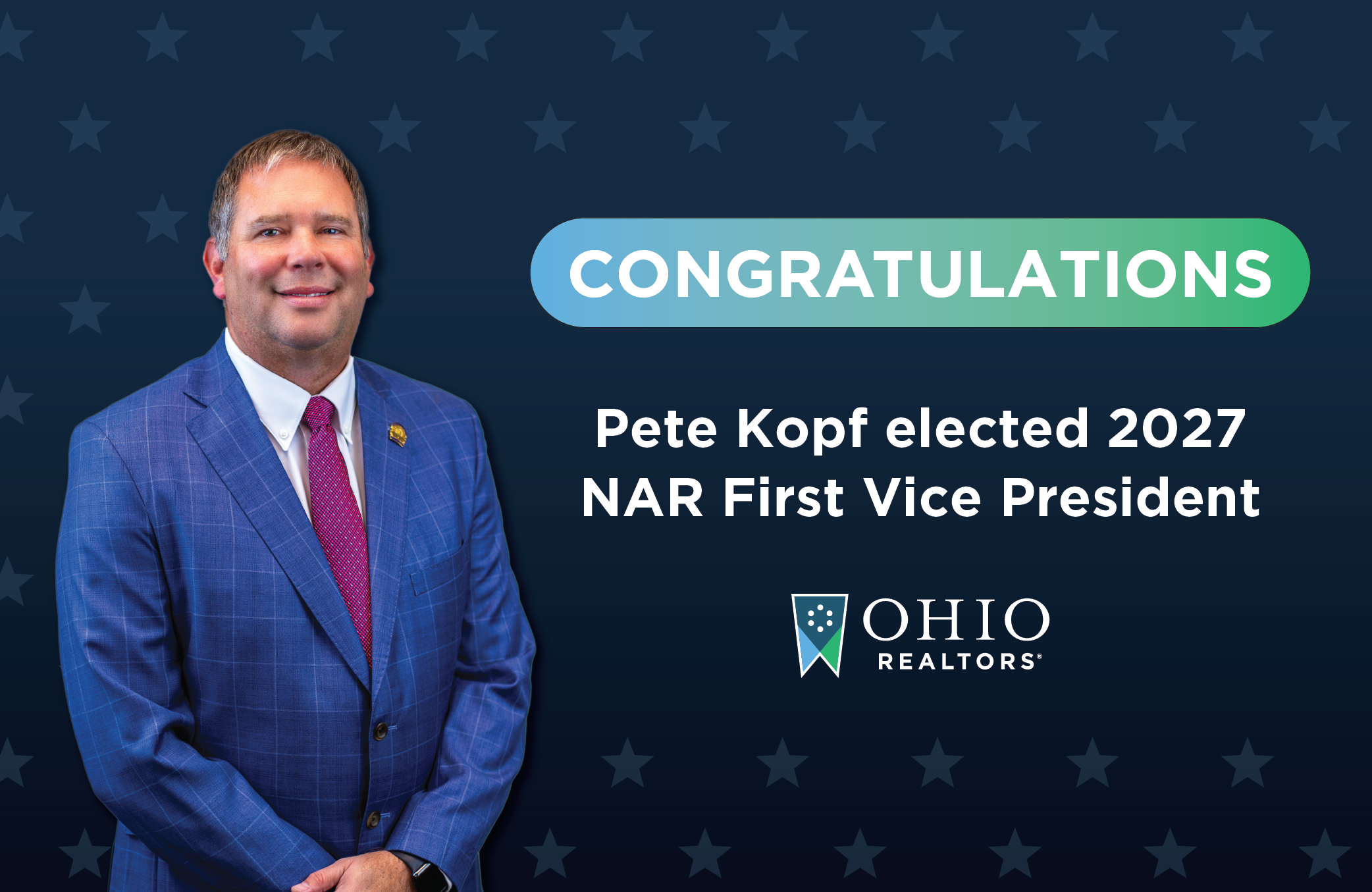 Ohio REALTOR<sup>®</sup> Pete Kopf Voted 2027 NAR First Vice President 