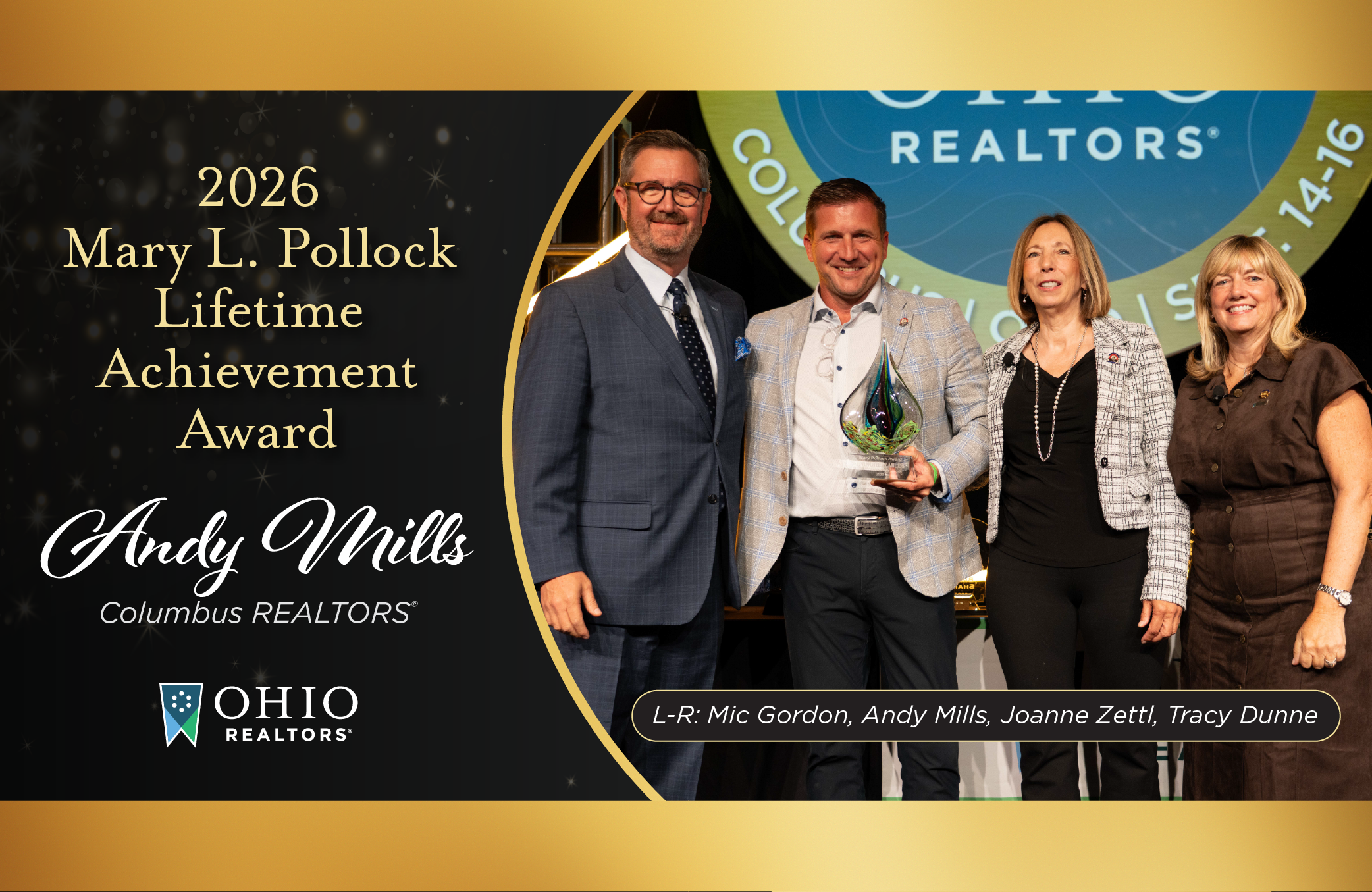 REALTOR<sup>®</sup> J. Andrew (“Andy”) Mills, of Columbus, was honored with the Ohio REALTORS<sup>®</sup> 2026 Mary L. Pollock Lifetime Achievement Award