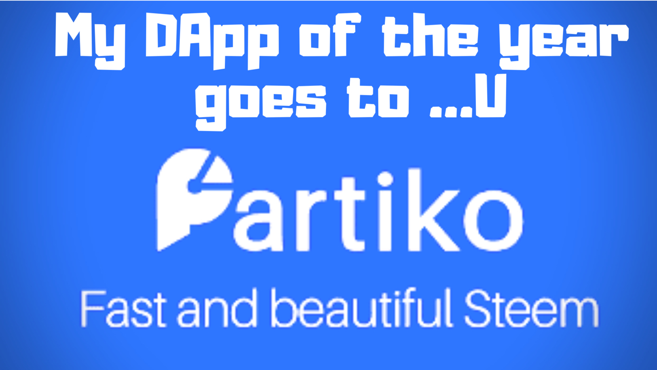 https://s3.us-east-2.amazonaws.com/partiko.io/img/dmilliz-my-dapp-of-the-year-goes-to-partiko-mfv4y9c8-1545815235325.png