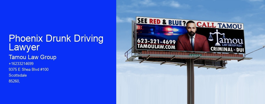 Phoenix Drunk Driving Lawyer