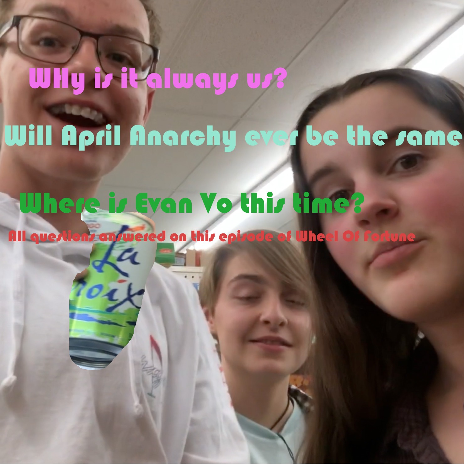 April anarchy pt.3 and a trip to the dollar store.