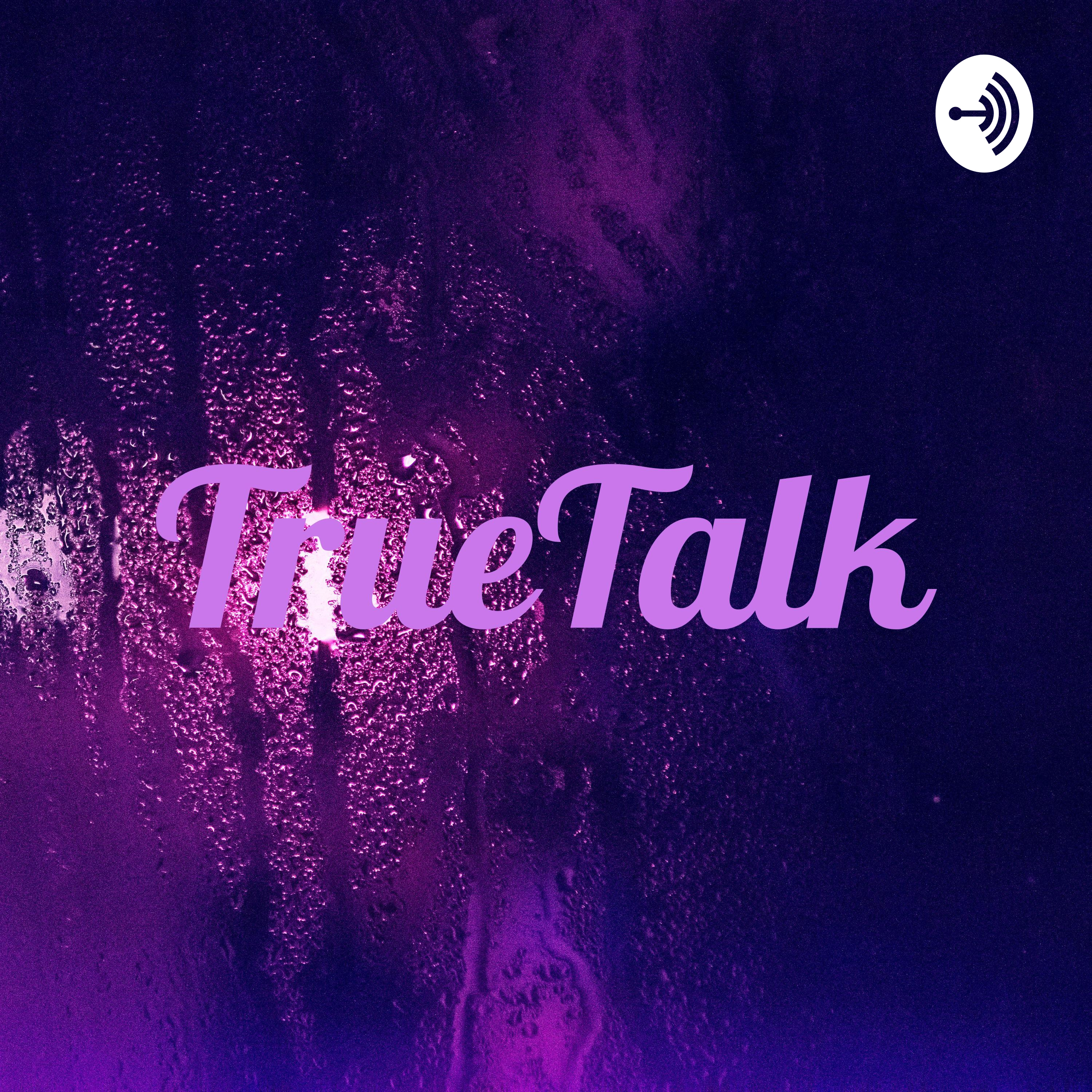TrueTalk podcast artwork