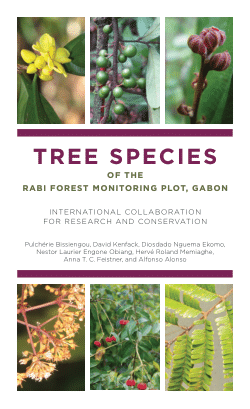 Tree Species of the Rabi Forest Monitoring Plot, Gabon: International Collaboration for Research and Conservation