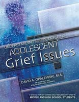 Understanding & Addressing Adolescent Grief Issues