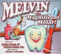Melvin the Magnificent Molar