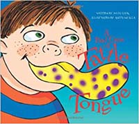 A Bad Case of Tattle Tongue
