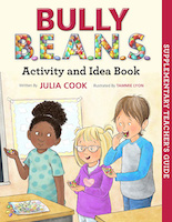 Bully B.E.A.N.S. - Activity and Idea Book