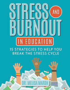 Stress and Burnout in Education