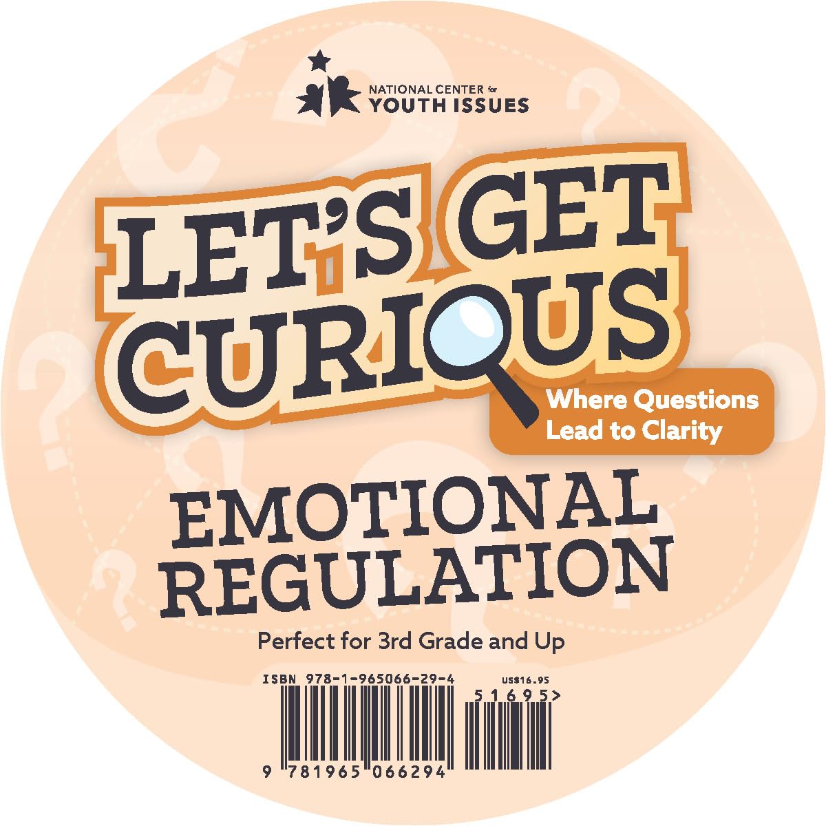 Let’s Get Curious: Emotional Regulation