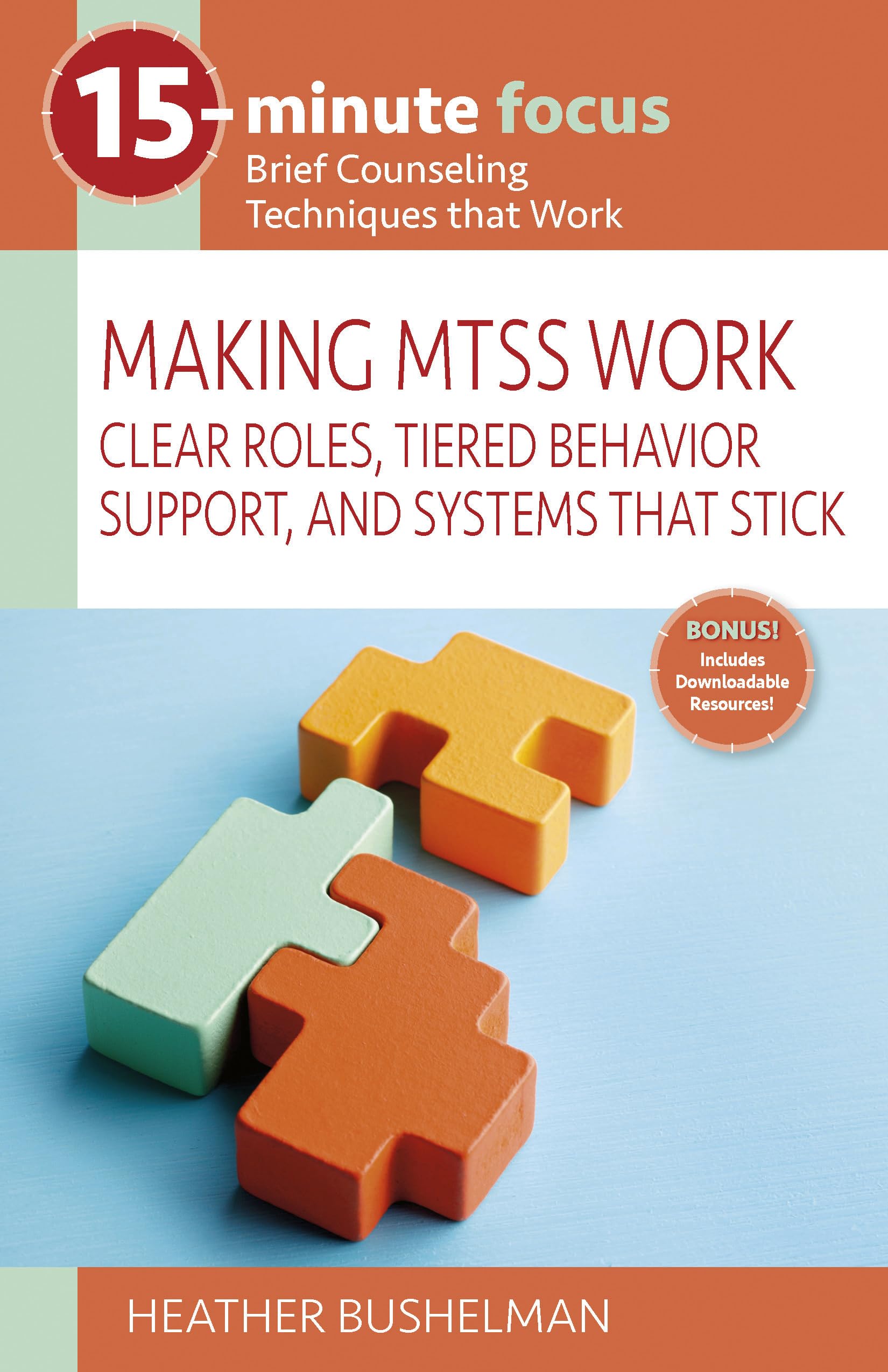 15-Minute Focus: Making MTSS Work