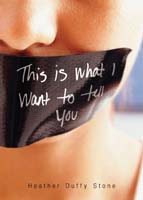 This Is What I Want to Tell You