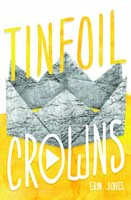 Tinfoil Crowns