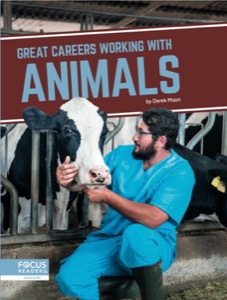 Great Careers Working with Animals