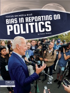 Bias in Reporting on Politics