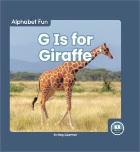 G Is for Giraffe