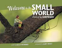 Welcome to the Small World: A Book of Big Surprises!