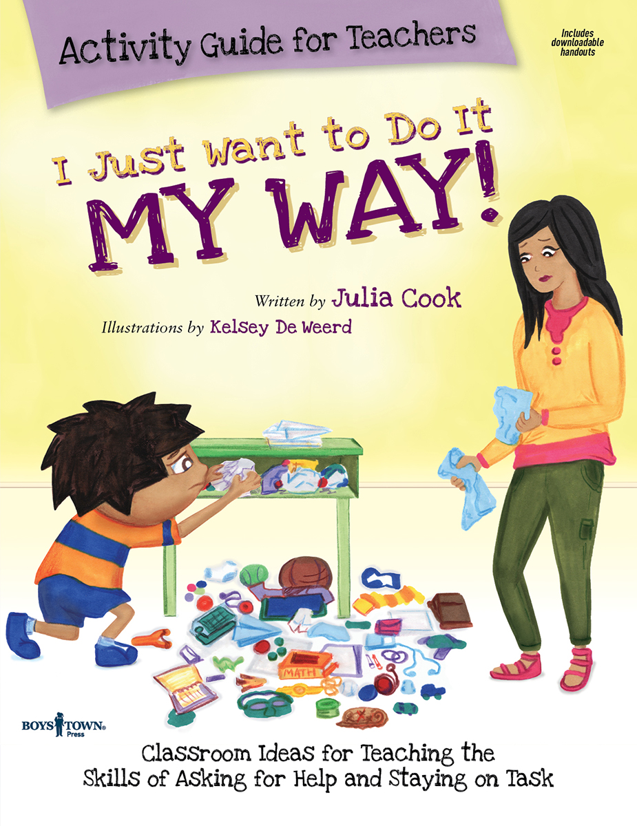I Just Want to Do It My Way Activity Guide