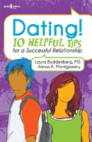Dating!: 10 Helpful Tips for a Successful Relationship